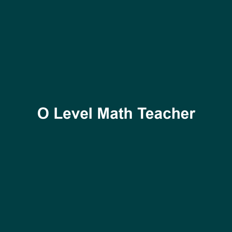 O Level Math Teacher