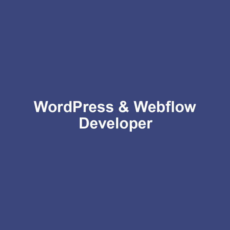 WordPress & Webflow Developer