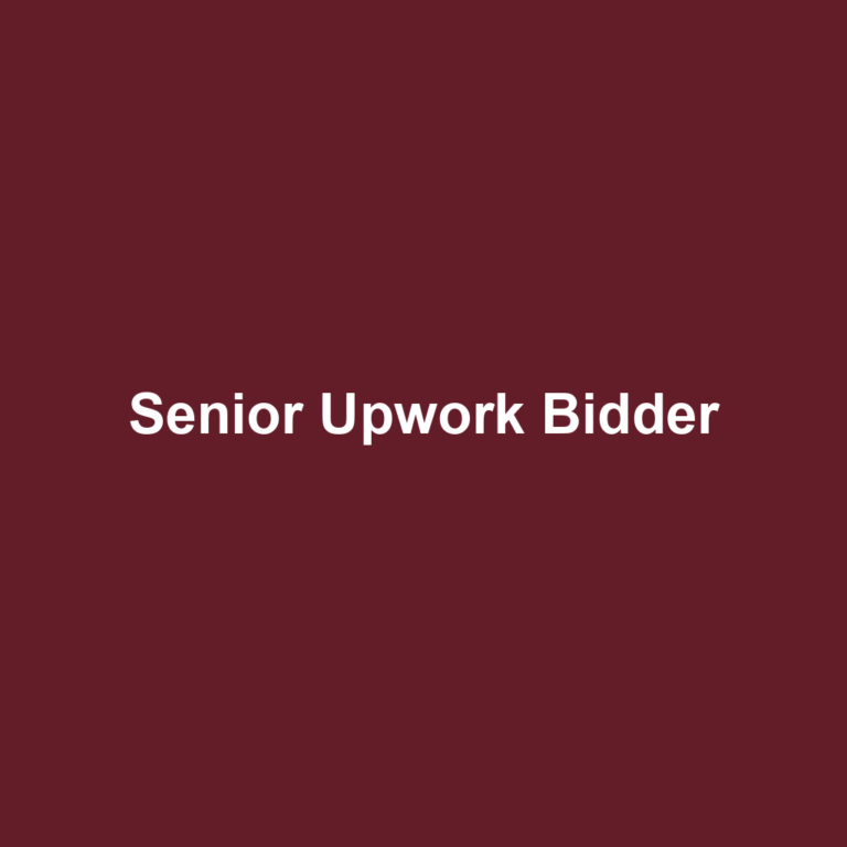 Senior Upwork Bidder