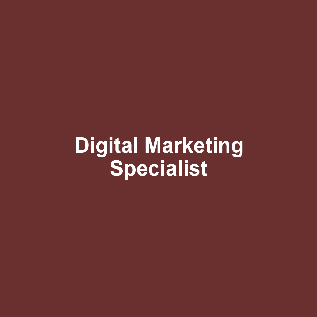 Digital Marketing Specialist