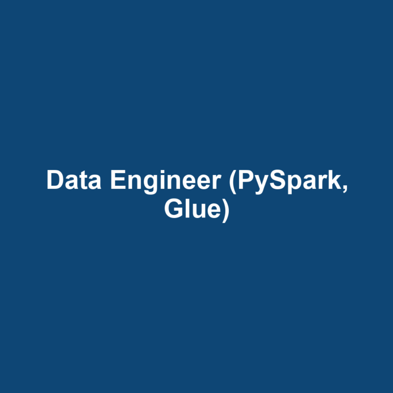 Data Engineer (PySpark, Glue)