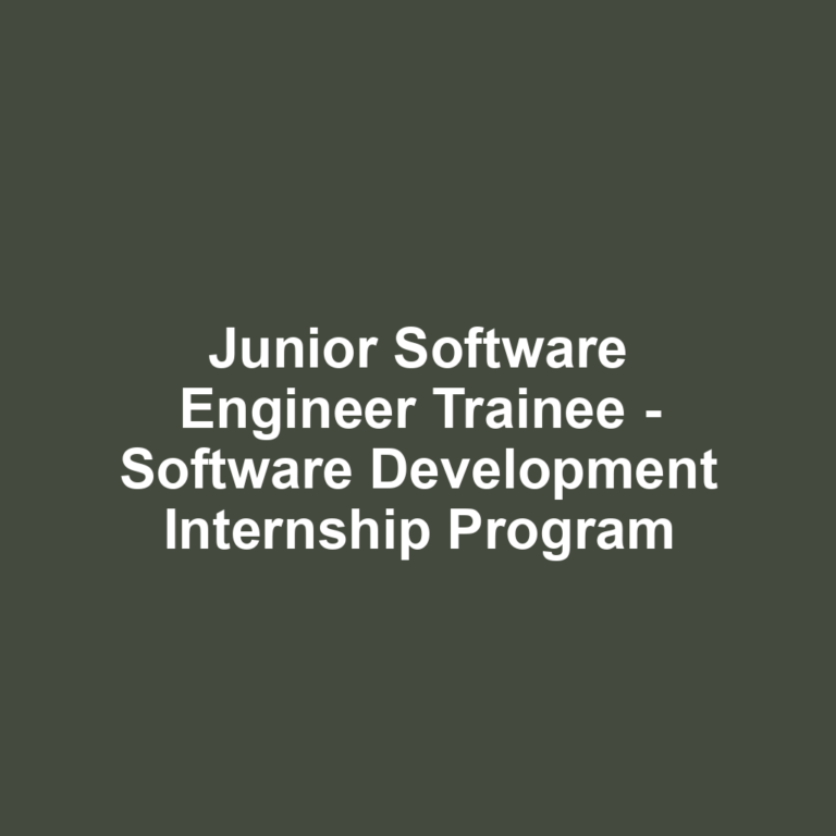 Junior Software Engineer Trainee - Software Development Internship Program