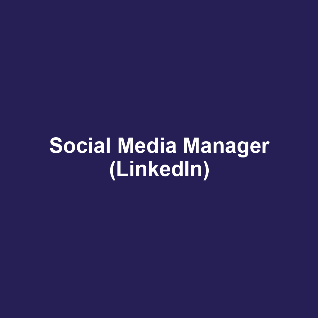 Social Media Manager (LinkedIn)