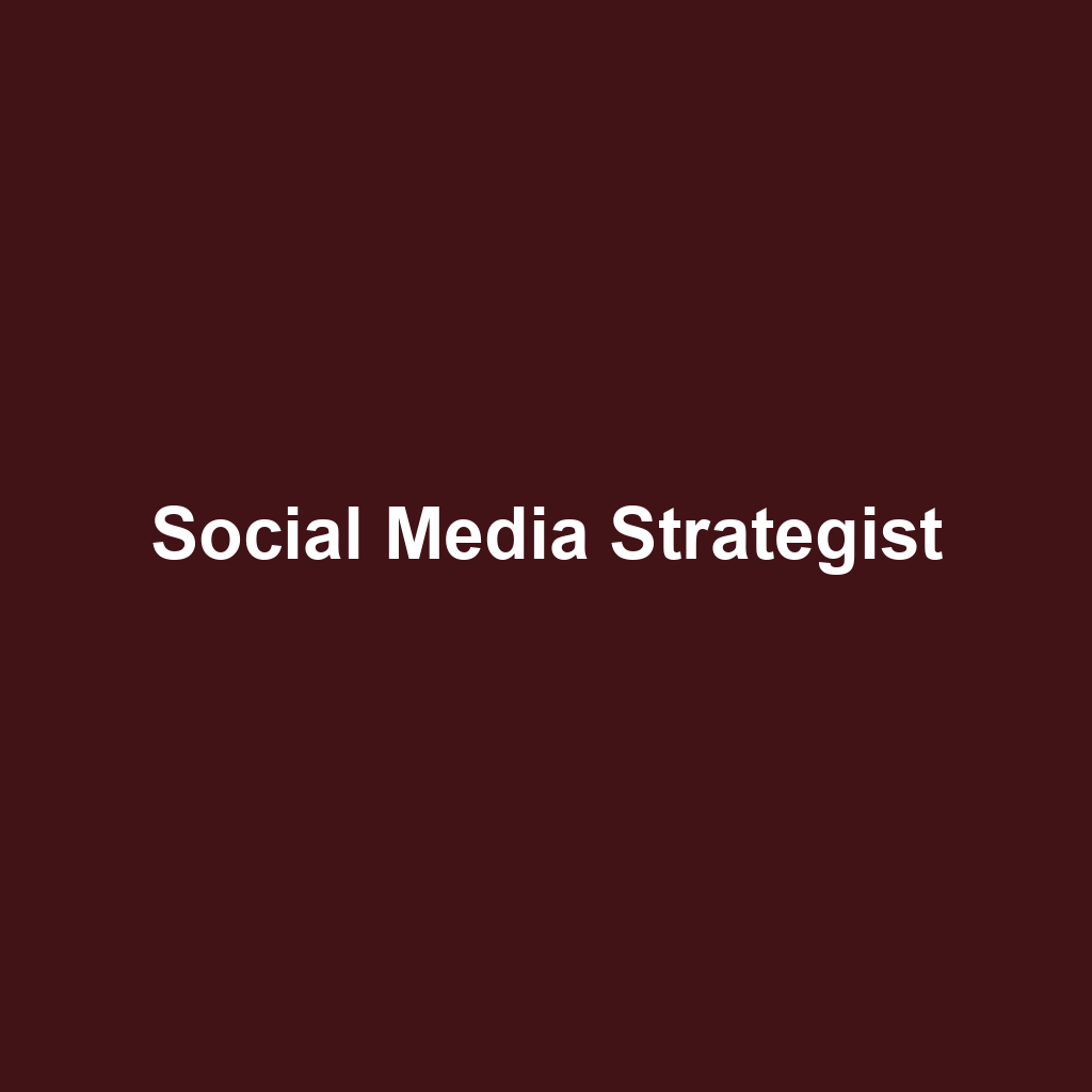 Social Media Strategist