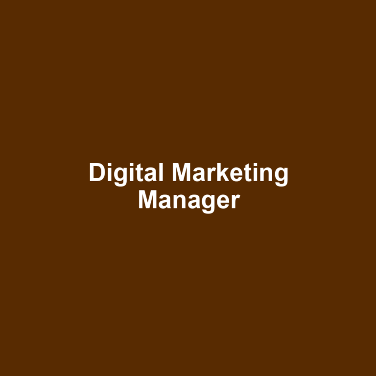 Digital Marketing Manager