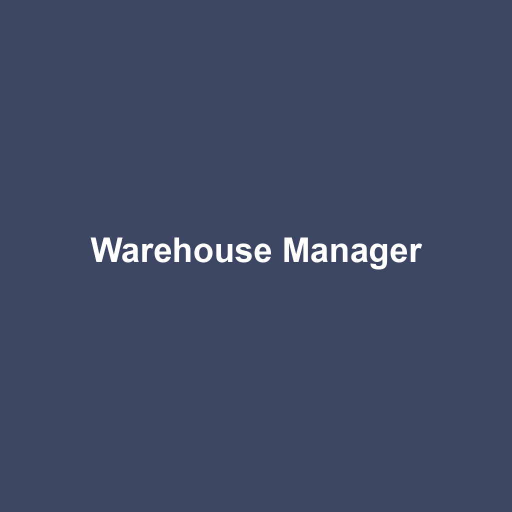 Warehouse Manager