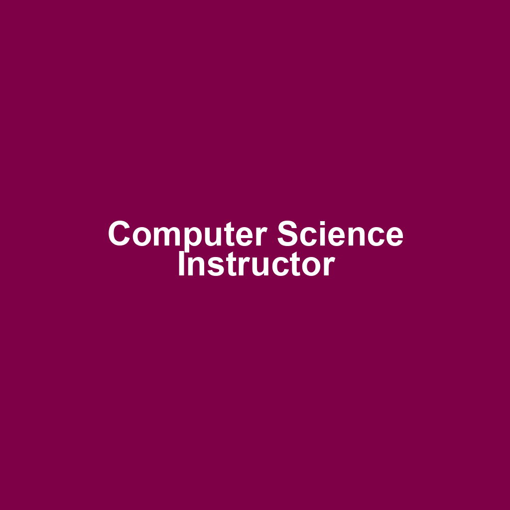 Computer Science Instructor