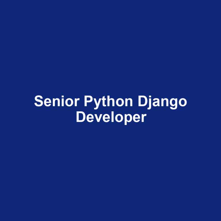 Senior Python Django Developer