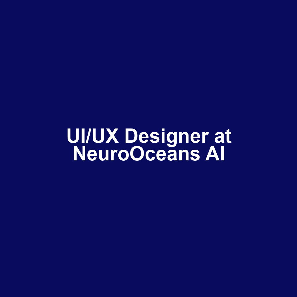 UI/UX Designer at NeuroOceans AI