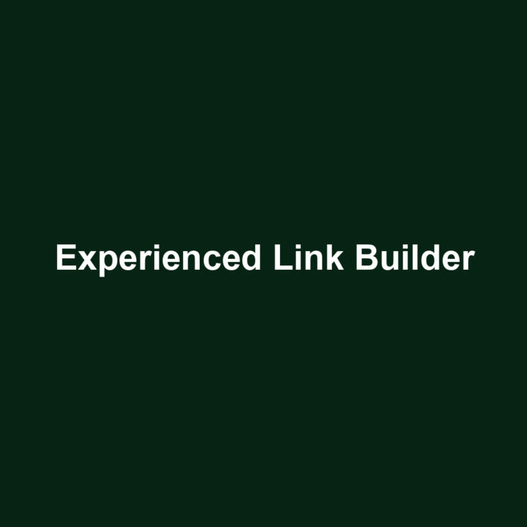 Experienced Link Builder