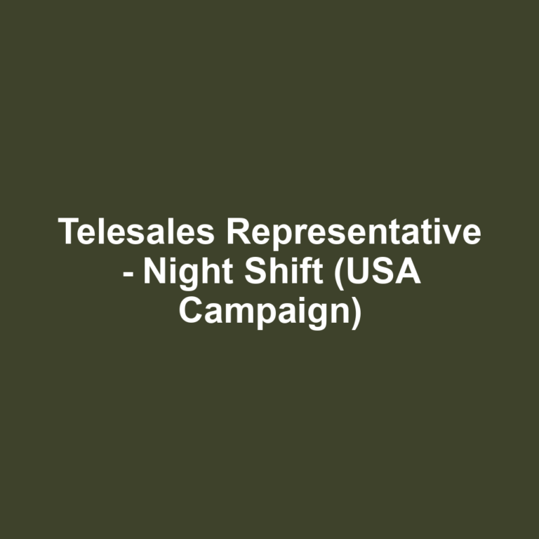 Telesales Representative - Night Shift (USA Campaign)