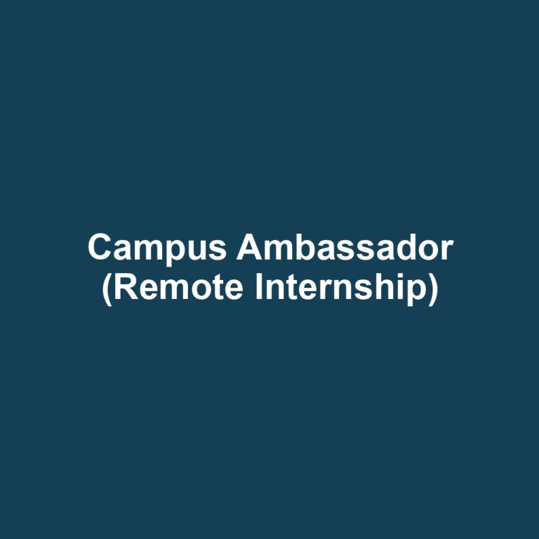 Campus Ambassador (Remote Internship)