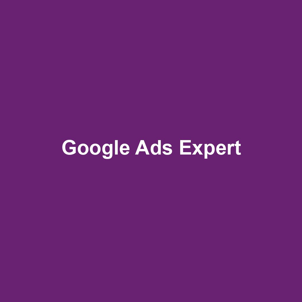 Google Ads Expert