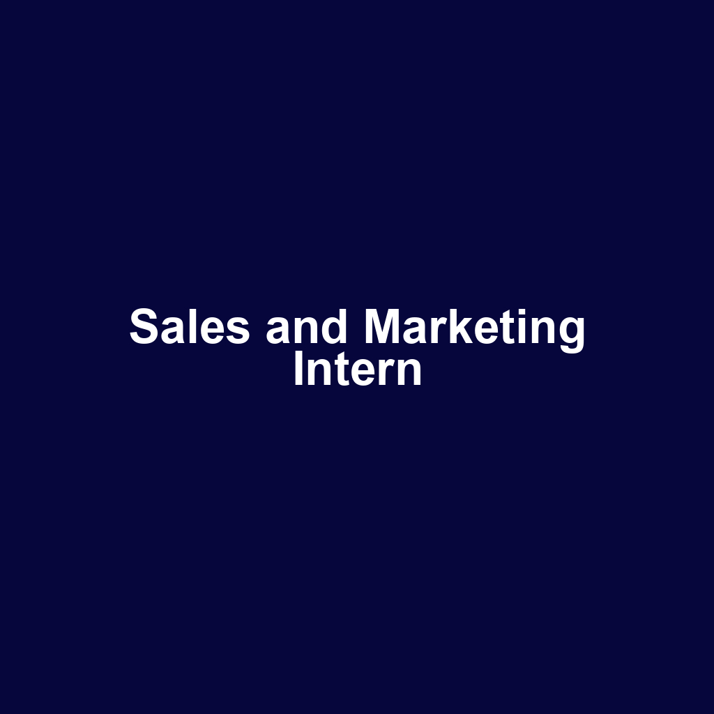 Sales and Marketing Intern