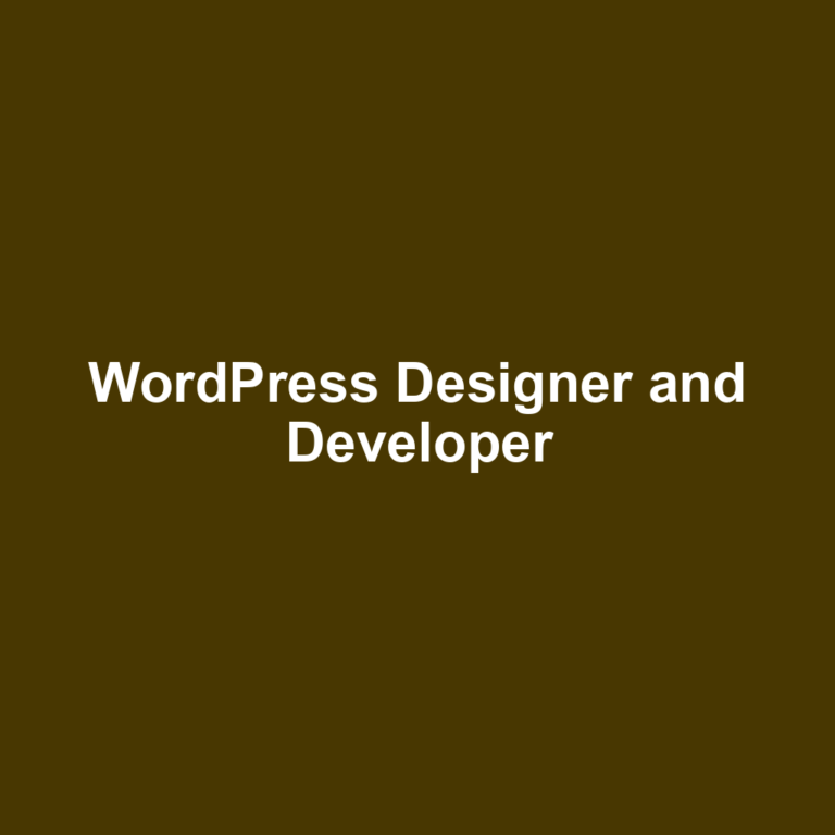 WordPress Designer and Developer