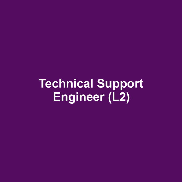 Technical Support Engineer (L2)