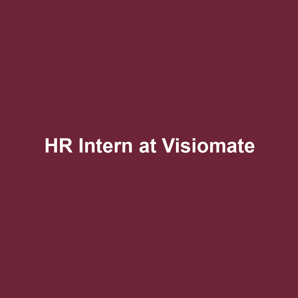 HR Intern at Visiomate