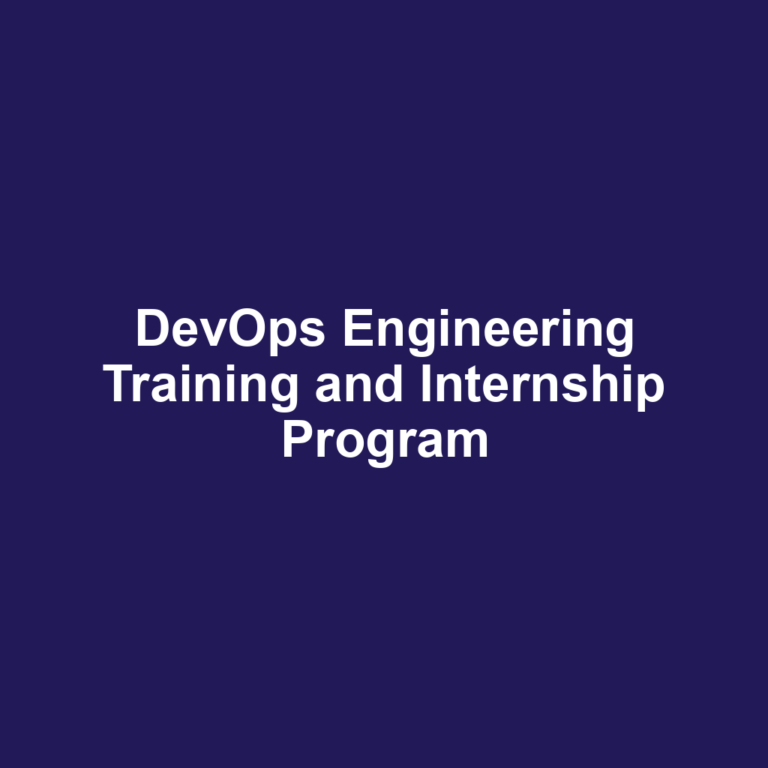 DevOps Engineering Training and Internship Program