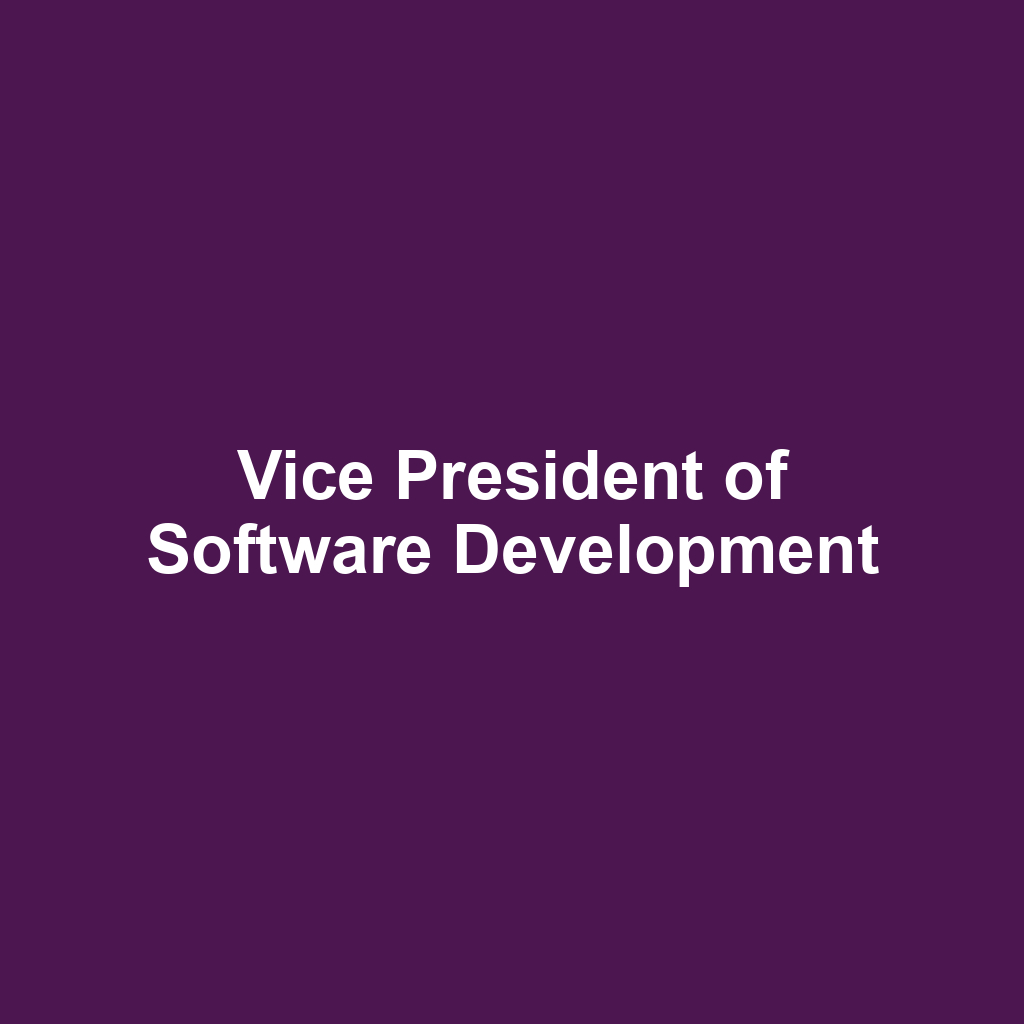 Vice President of Software Development