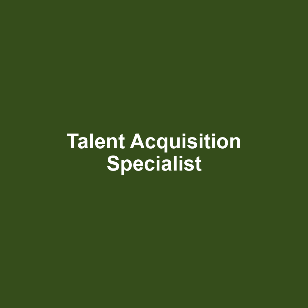 Talent Acquisition Specialist