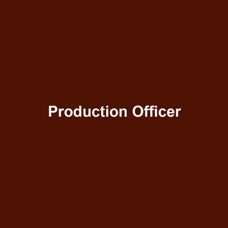 Production Officer