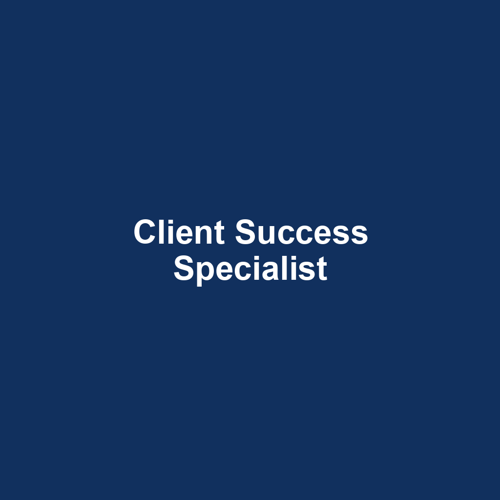 Client Success Specialist