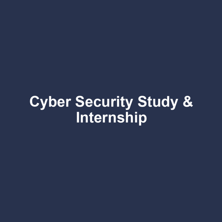 Cyber Security Study & Internship