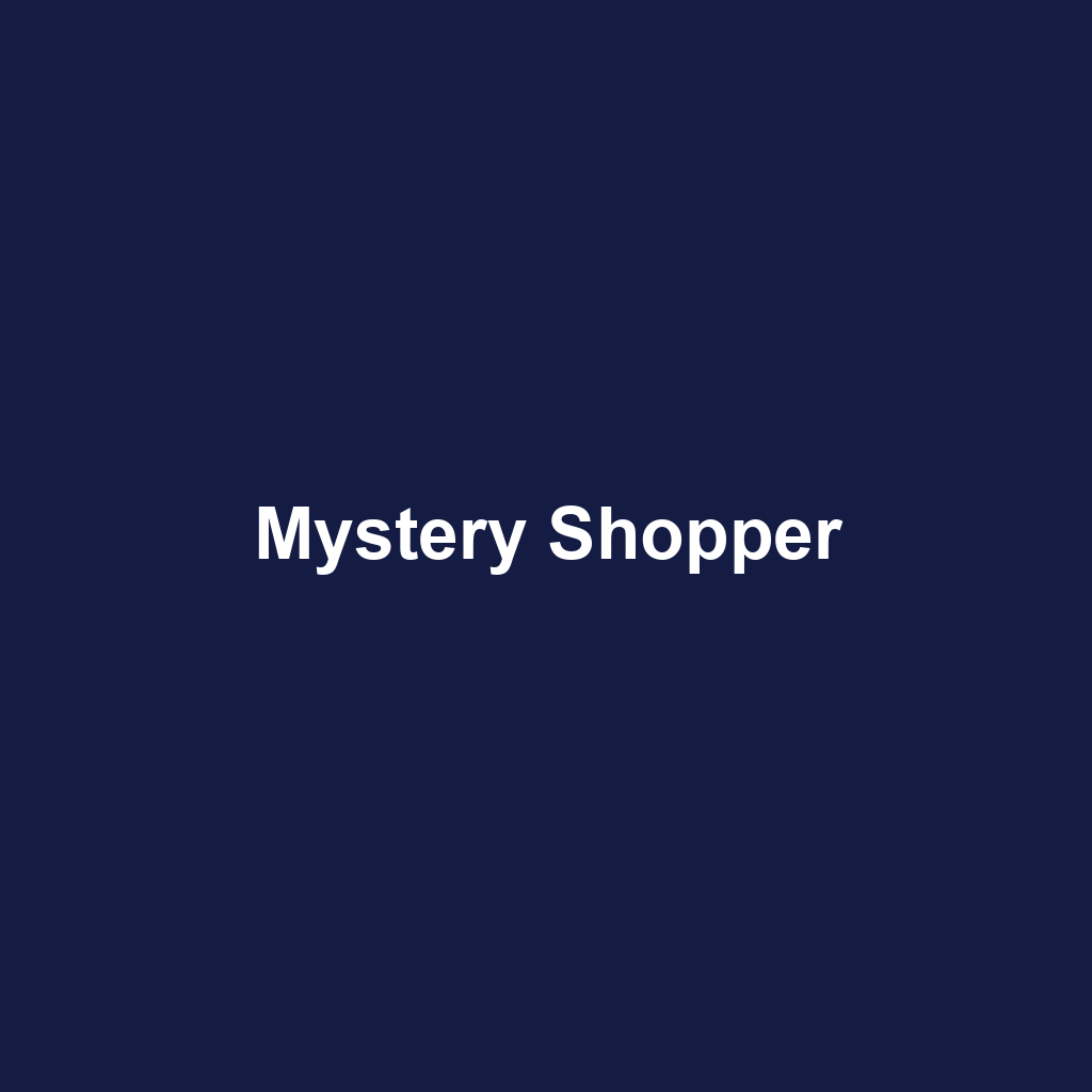 Mystery Shopper