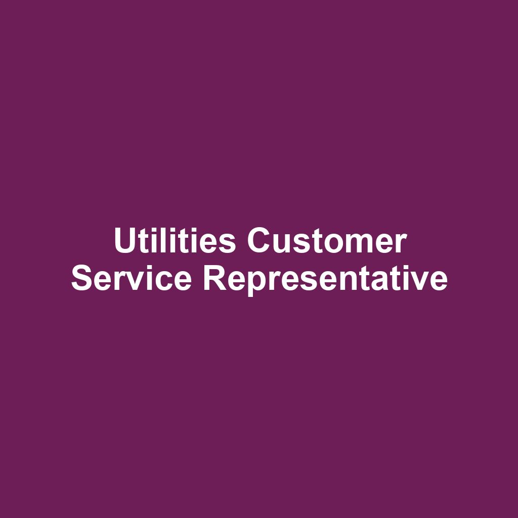 Utilities Customer Service Representative