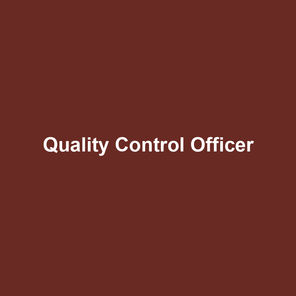 Quality Control Officer