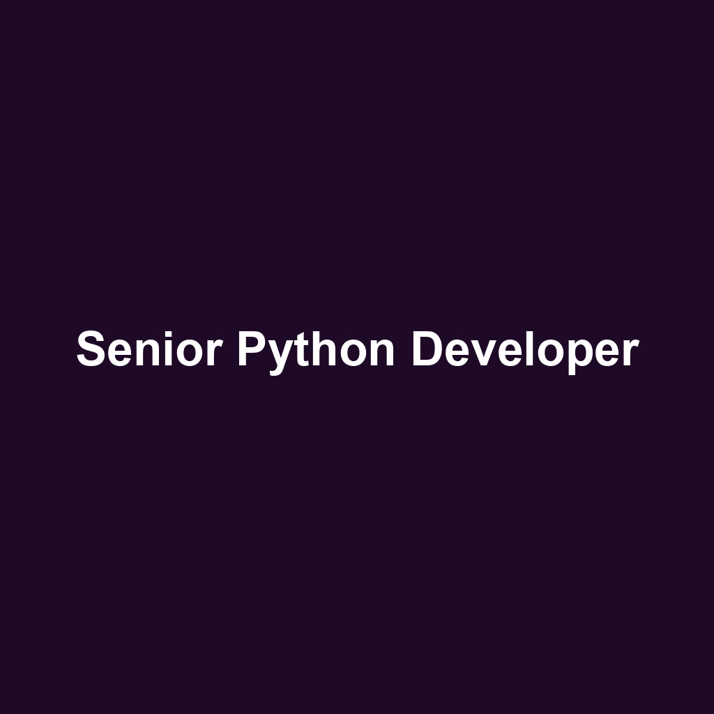 Senior Python Developer