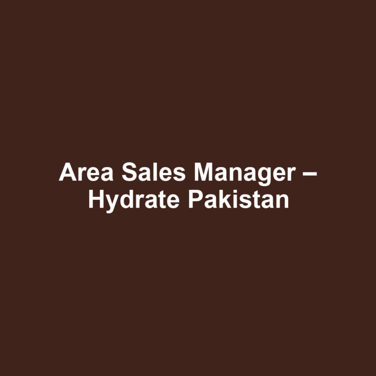 Area Sales Manager – Hydrate Pakistan