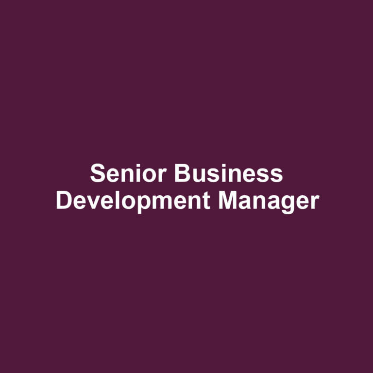 Senior Business Development Manager