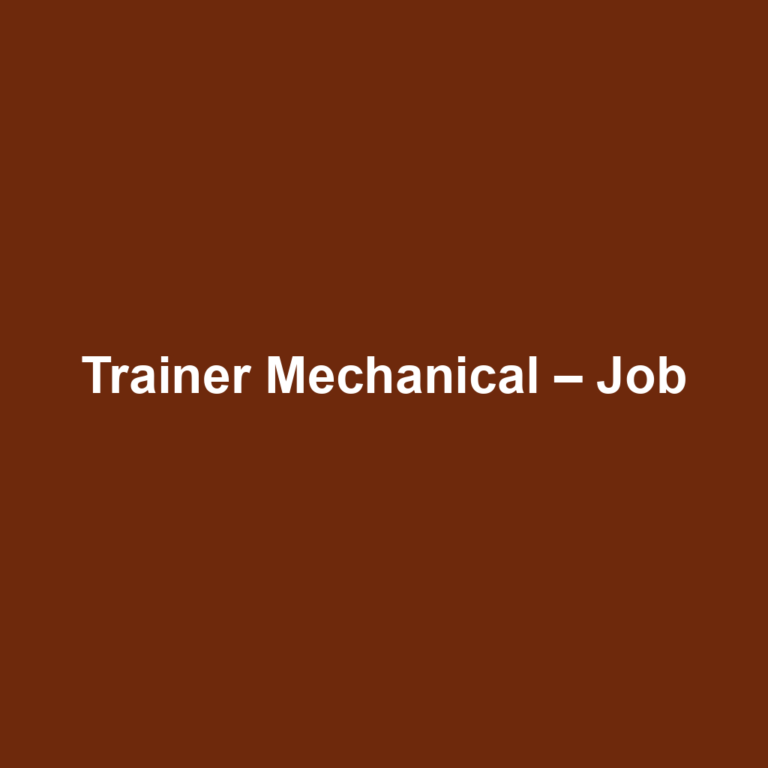 Trainer Mechanical – Job