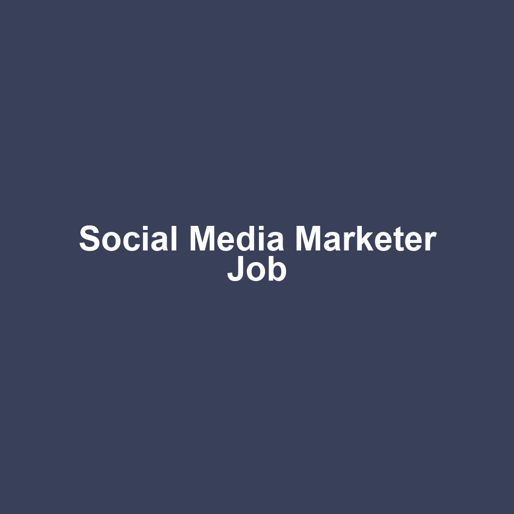 Social Media Marketer Job