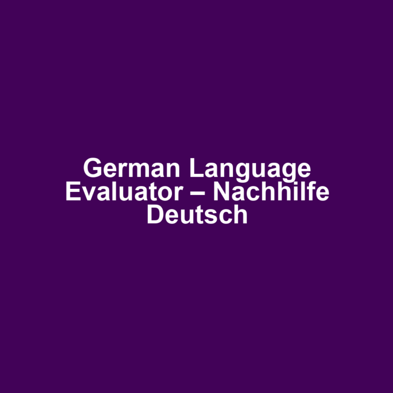 German Language Evaluator – Nachhilfe Deutsch