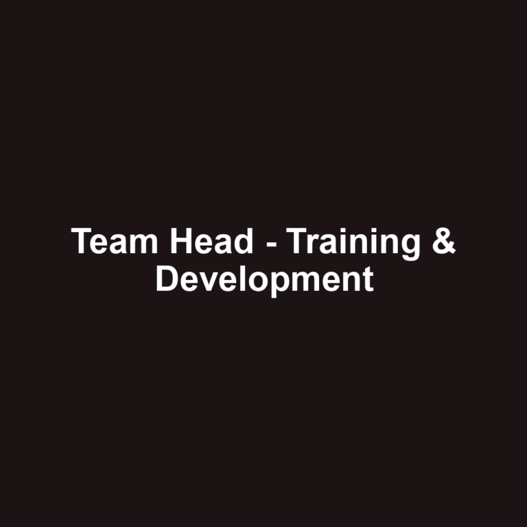 Team Head - Training & Development