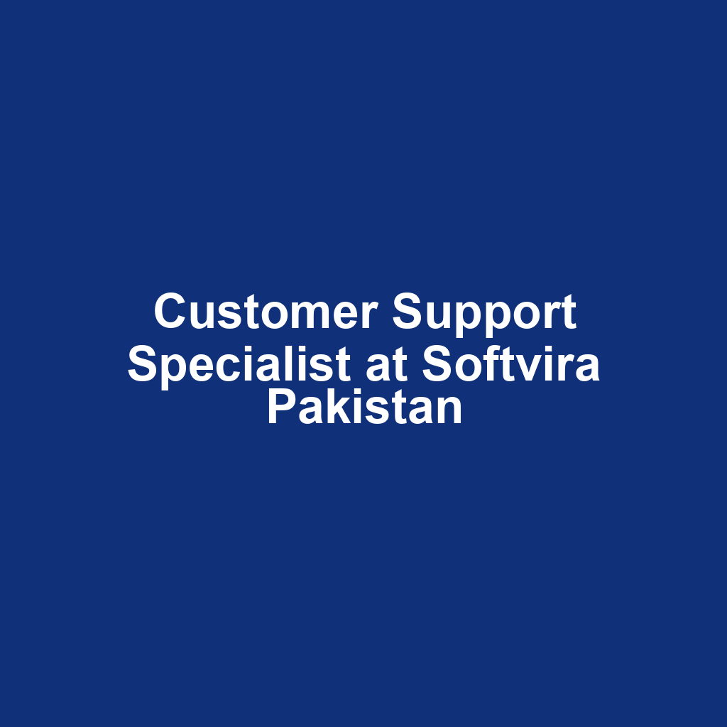 Customer Support Specialist at Softvira Pakistan