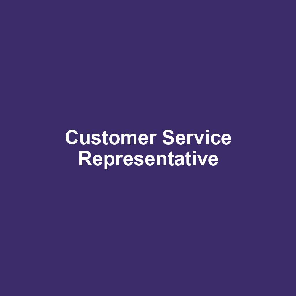 Customer Service Representative