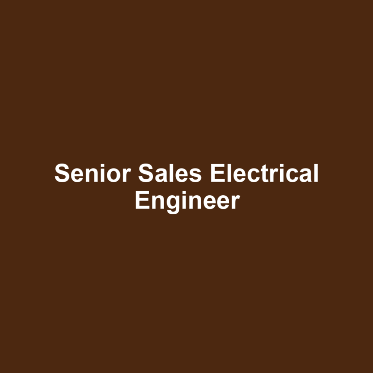 Senior Sales Electrical Engineer