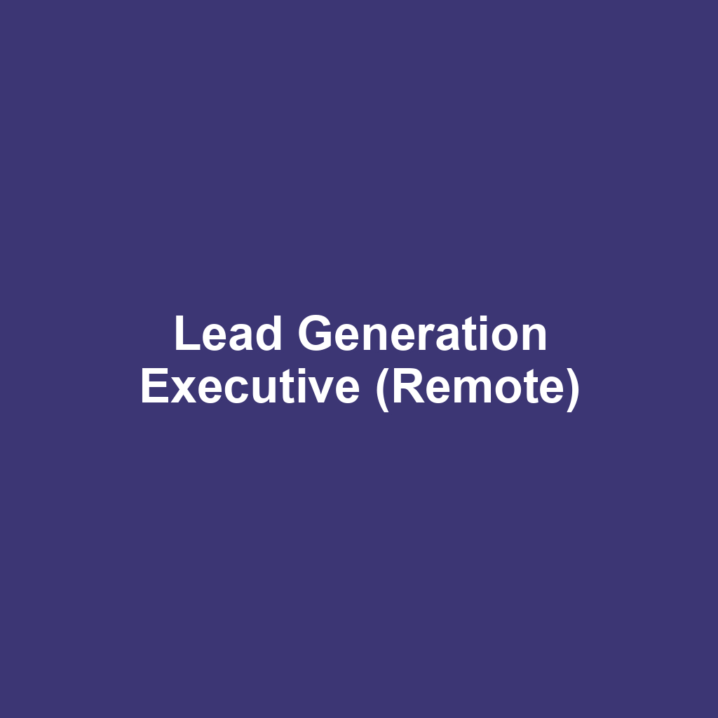 Lead Generation Executive (Remote)