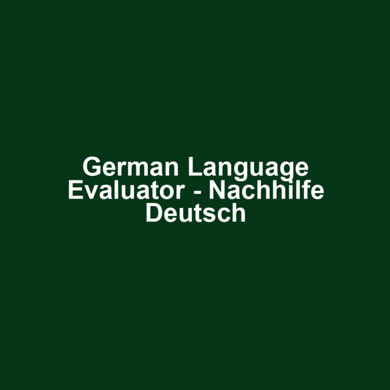 German Language Evaluator - Nachhilfe Deutsch