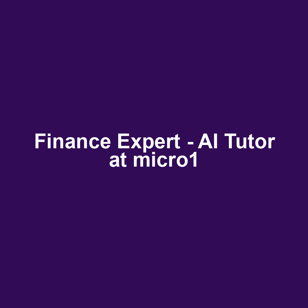 Finance Expert - AI Tutor at micro1