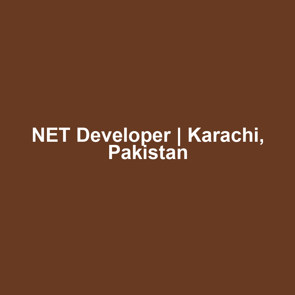 NET Developer | Karachi, Pakistan