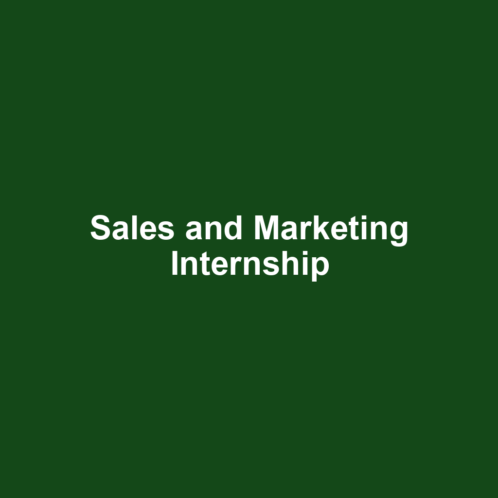 Sales and Marketing Internship