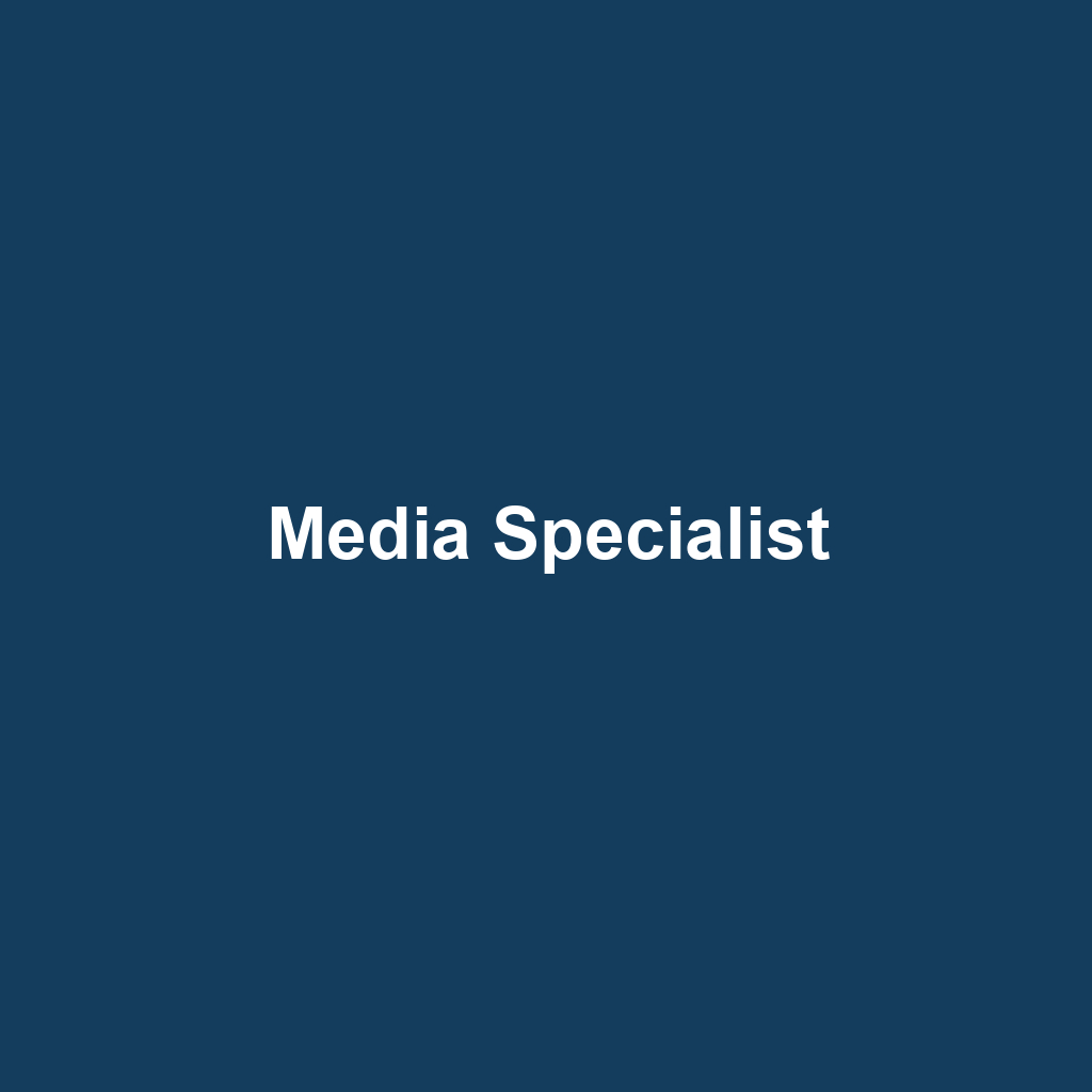 Media Specialist