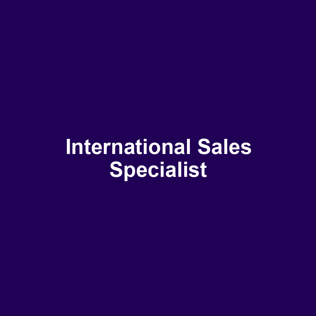 International Sales Specialist