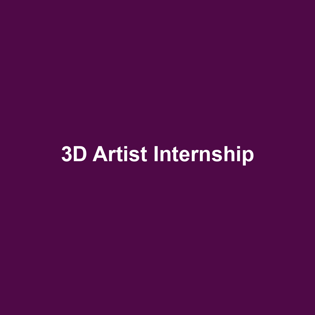 3D Artist Internship