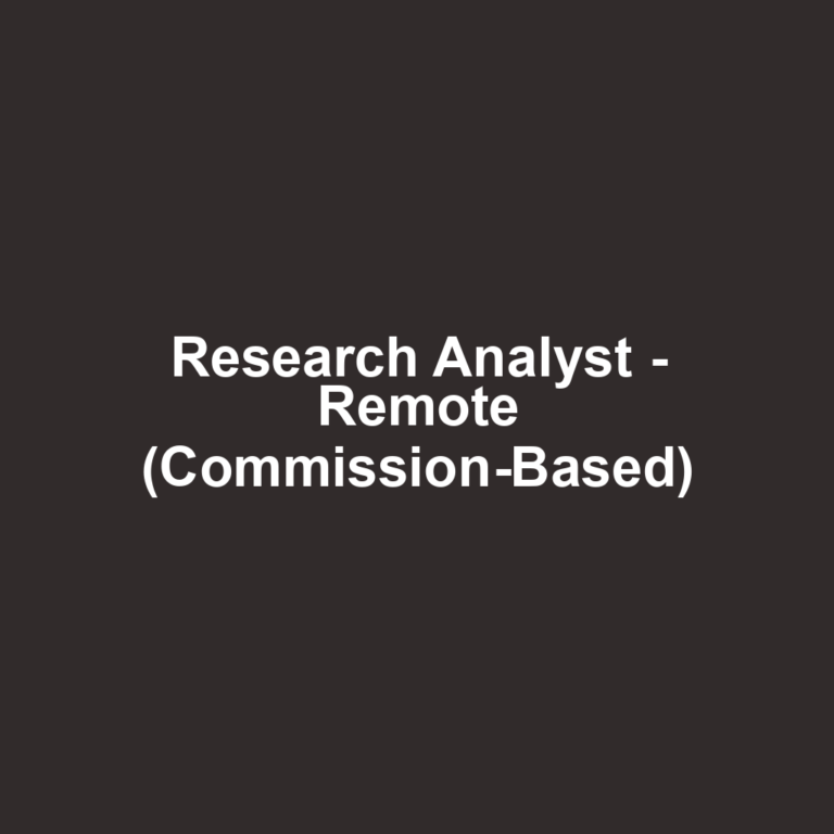 Research Analyst - Remote (Commission-Based)