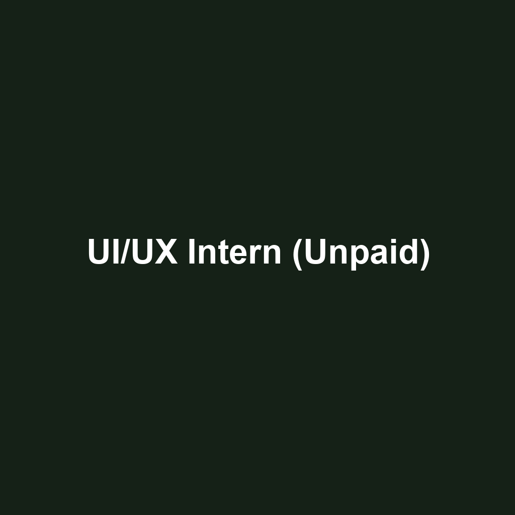 UI/UX Intern (Unpaid)